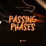 Passing Phases