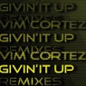 Givin' It Up Remixes