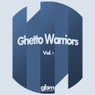 Ghetto Warriors Vol.1