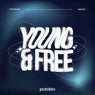 Young & Free (Extended Mix)