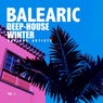 Balearic Deep-House Winter, Vol. 1