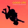 Good Life