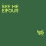 See Me