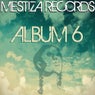 Mestiza Records Album 6