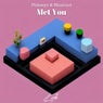 Met You