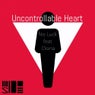 Uncontrollable Heart