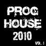 Proghouse 2010 - Volume 1