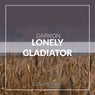 Lonely Gladiator