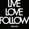 Live Love Follow