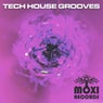 Moxi Tech House Grooves Volume 10