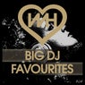 Whore House Big DJ Favourites 