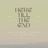 Here Till The End (feat. ALLKNIGHT)