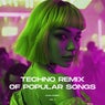 Techno Remix Of Popular Songs (Vol.1)