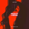 Right Here