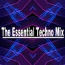 The Essential Techno Mix & DJ Mix