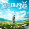 Double Happiness (Extended Mix)