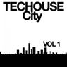 Techouse City, Vol. 1
