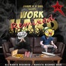 Work Hard (Remixed)