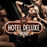 100%% Hotel Deluxe Music (The Best in Lounge and Chill Out, Essential Luxury Hits)