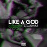 Like A God (feat. Dubee)