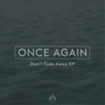 Don't Fade Away EP