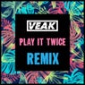 Play It Twice (Remix)