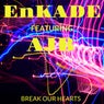 Break Our Hearts