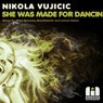 She Was Made For Dancin' (Remixes)