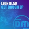 Get Dough EP