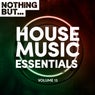 Nothing But... House Music Essentials, Vol. 13