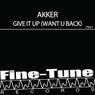 Give It Up (Want U Back)