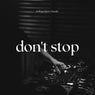 Don't Stop