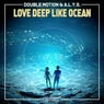 Love Deep Like Ocean
