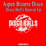 Disco Hell's Heaven Ep