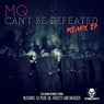 Can't Be Defeated Remixes
