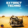 Kira Music presents: Extract Techno