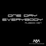 One Day (Everybody)