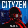 Watch Me
