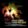 Touch The Light - The Remixes