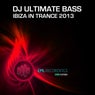 Ibiza in Trance 2013
