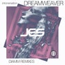 Dreamweaver (DIAMM Remixes)