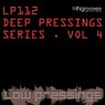 Deep Pressings Series Vol 4