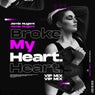 Broke My Heart (VIP Remix)