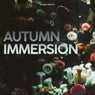Autumn Immersion