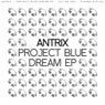 Project Blue Dream EP