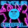 If Your Girl (Extended)
