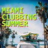 Miami Clubbing Summer