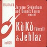 Ko Ko (Vocal Mix) / Jehlaz