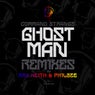 Ghostman Remixes
