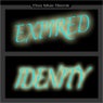 Expired Identity